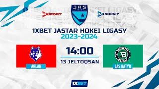 ARLAN - JAS BATYR 13.12.23  1xBet - JASTAR HOKEI LIGASY 2023