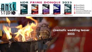 cinematic wedding teaser/ANSS_INFOTECH#9958589600//EDIUS PROJECT //HDR PRIME DONGLE 2023