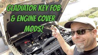 Gladiator Key Fob & Engine Cover Mods