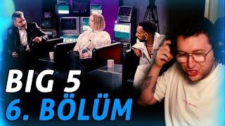 EFE UYGAÇ BIG5 6. BÖLÜM İZLİYOR