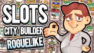 The Next Big Slots-based City Building Roguelike