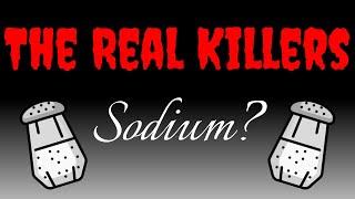 The REAL Killers - Sodium