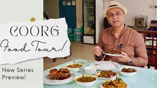 Coorg Food Tour! Gonikoppal, Virajpet, Madikeri | New Gourmet On The Road Series In Kodagu!