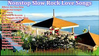 Nonstop Slow Rock Love Songs