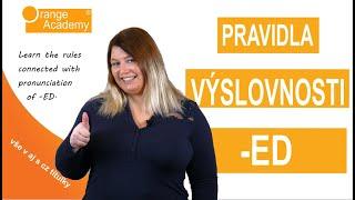 Výslovnost -ED v angličtině | -ED pronunciation in English | Orange Academy