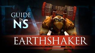 Гайд на Шейкера / Earthshaker Guide