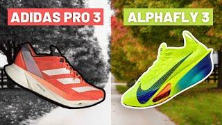 NIKE ALPHAFLY 3 vs ADIDAS PRO 3: Marathon Shoe-t-out