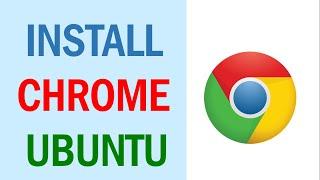 How to install Google Chrome on Ubuntu 20.04