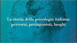 Presentazione mostra online.La storia della psicologia italiana.Percorsi,protagonisti,luoghi