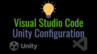 Setup Visual Studio Code with Unity in 3 minutes - 2023 update [Intellisense/CodeCompletion]