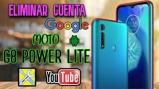 Moto G8 POWER Lite, Eliminar Cuenta Google, Actualizado 2023