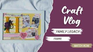 Photo Frame Making Process. |Family Legacy Frame|.