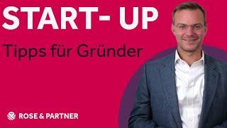 Top-Strategien für Startups (Kanzlei ROSE & PARTNER)