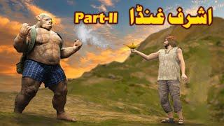 Ashraf Ghunda Part 02 || Pashto Story || By Babuji Dubbing