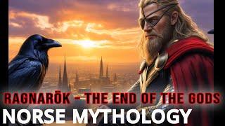 NORSE MYTHOLOGY & Viking GODS: RAGNARÖK, THOR & ODIN | Mythology Explained & Hidden Secrets