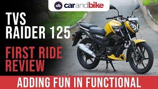 TVS Raider 125 First Ride Review - Design, Price, Mileage, Performance & Features | carandbike