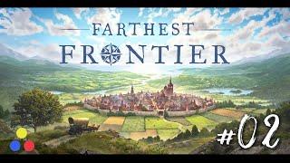 Farthest Frontier - Let's Play | An Unforgiving City-Builder | Episode #2