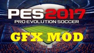 PES 2017 GFX MOD [GRAPHICS]