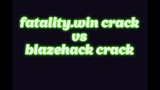 fatality.win crack vs BlazeHack crack1vs1кфг и читы в описание