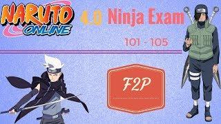 Naruto Online 4.0: Ninja Exam Lv 101 - 105 | Lightning Main F2P