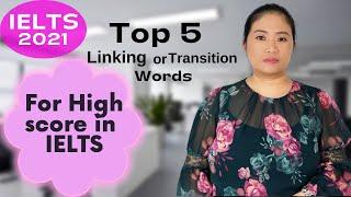 ielts TOP 5 Linking/ transition word for ielts