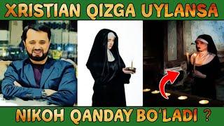 Xristian qizga uylansam | Abror Muxtor Aliy @SOFISLOM