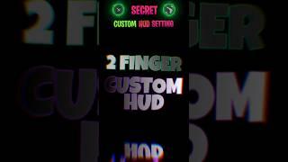 Best Custom Hud Setting2 Finger | Latest Control Setting 2023 | Pro Custom Hud | Garena Free Fire