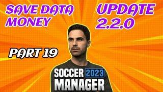 Soccer Manager 2023 Save Data Update 2.2.0 - Part 19