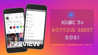 Ionic 5+ Bottom Sheet 2021 Preview | Instagram Clone App - Part III | @CodingTechnyks