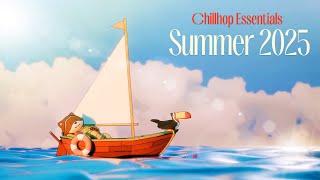 ️ Chillhop Essentials · Summer 2025 [relaxing lofi beats / chill hiphop mix]