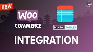 WooCommerce Product Table Integration to WordPress Tables (using Ninja Tables)