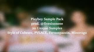 [FREE] PLAYBOY SAMPLE PACK ~ BY @FIVESIXONEEE | CUBEATZ, KYLE STEMBERGER TYPE MELODIES | 2020