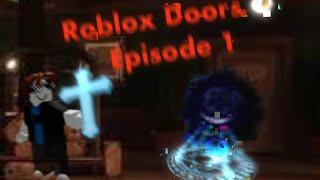 Playing Roblox DOORS ️(Ep. 1) Ft. @thecyanchannel3