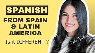 Some DIFFERENCES between Spanish from Spain and Latin America