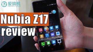 Nubia Z17 Hands-on Review: Most Powerful Chinese Flagship!