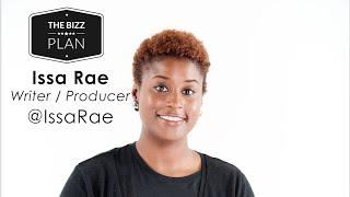 The BIZZ Plan | Issa Rae