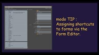 modo TIP : Assigning Shortcuts To Forms Via The Form Editor