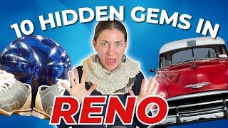 TEN HIDDEN GEMS IN RENO | THINGS TO DO IN RENO | MOVING TO RENO | RENO, NEVADA REAL ESTATE