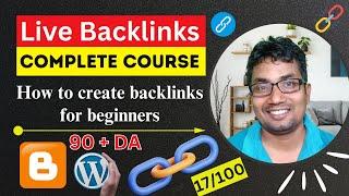 Live Backlinks Complete Course | How to create backlinks for beginners