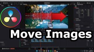 How To Move Images in DaVinci Resolve