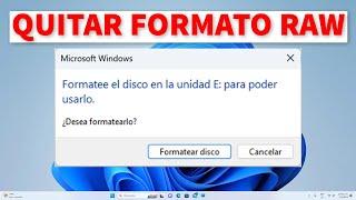 Quitar Formato RAW en Disco Duro, Memoria USB y Tarjeta SD 2023