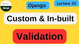 custom validator in django | How to Add  Custom Form Field Validation |Django tutorial