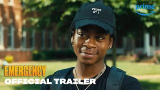 Emergency - Official Trailer | Prime Video