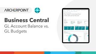 How to Use the G/L Account Balance to Budget Feature in Business Central