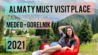 Almaty 2021 / Medeo - Gorelnik/ Active Holiday