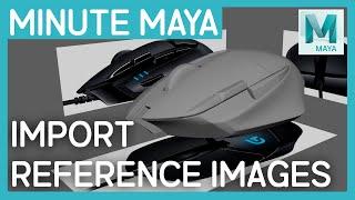 How to Add Reference Images in Maya