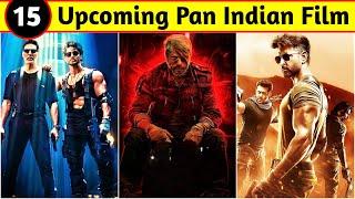 15 Complete List of Pan Indian Upcoming Movies 2023 And 2024 From Bollywood