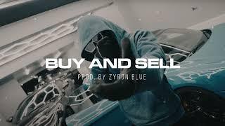 Meekz x Fredo x Booter Bee UK Rap Type Beat - "Buy And Sell" (Prod. By Zyron Blue)