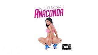 Nicki Minaj - Anaconda