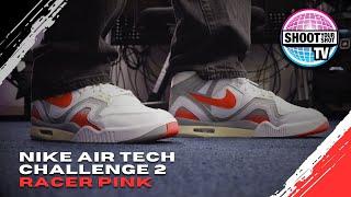 Nike Air Tech Challenge II Racer Pink Review